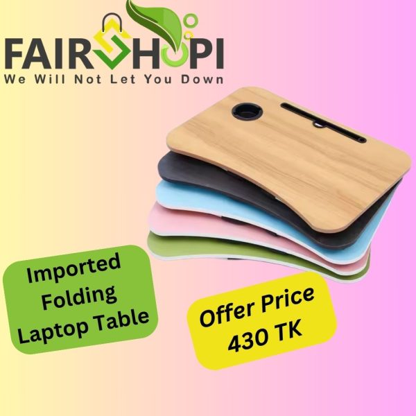 Imported High Quality Folding Laptop Table